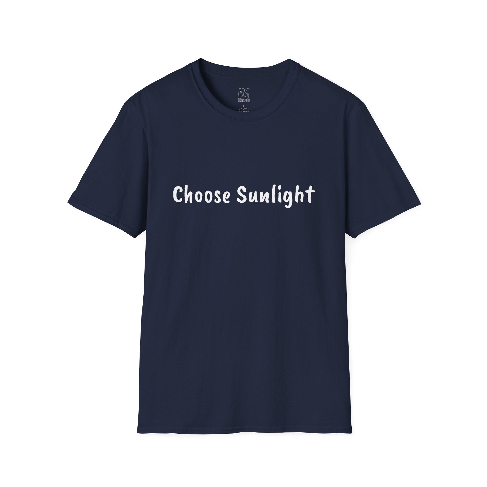 Choose Sunlight T-Shirt — Inspirational Positive Message Tee