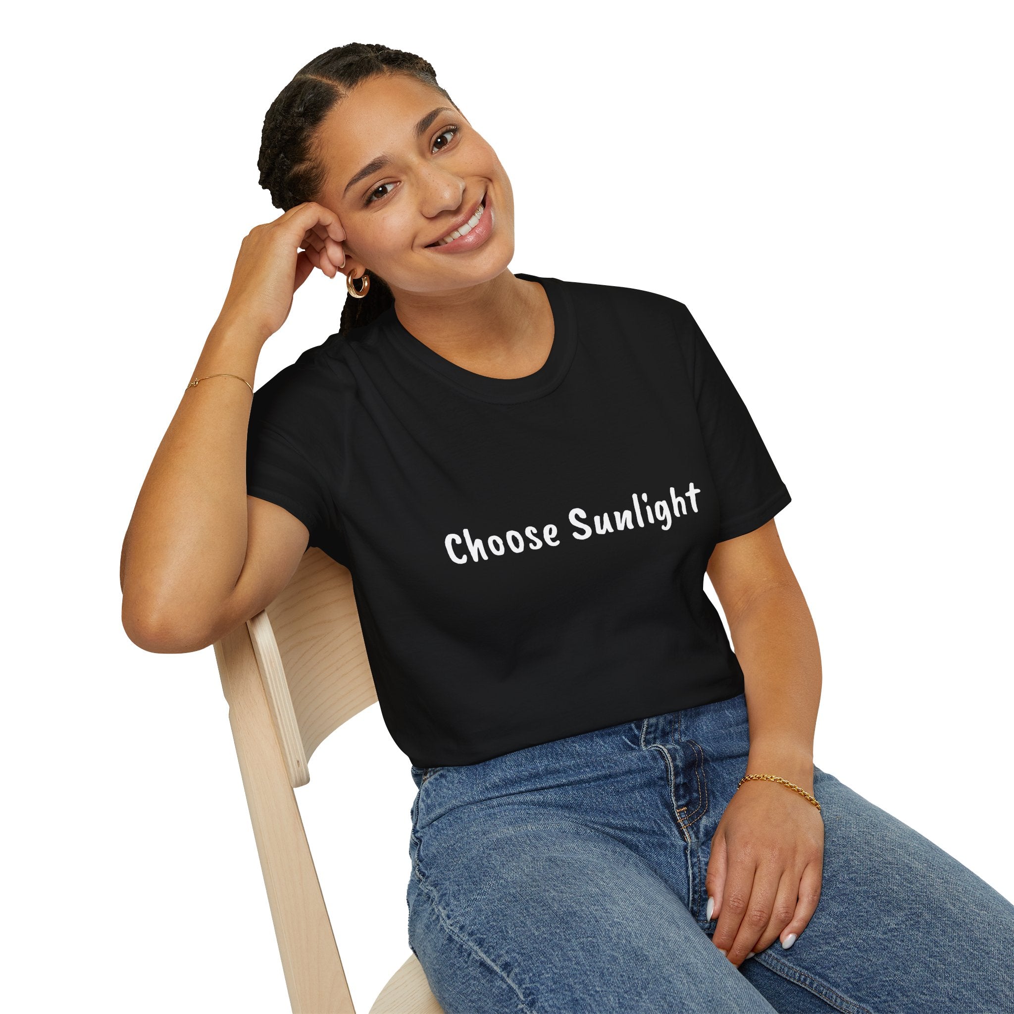 Choose Sunlight T-Shirt — Inspirational Positive Message Tee