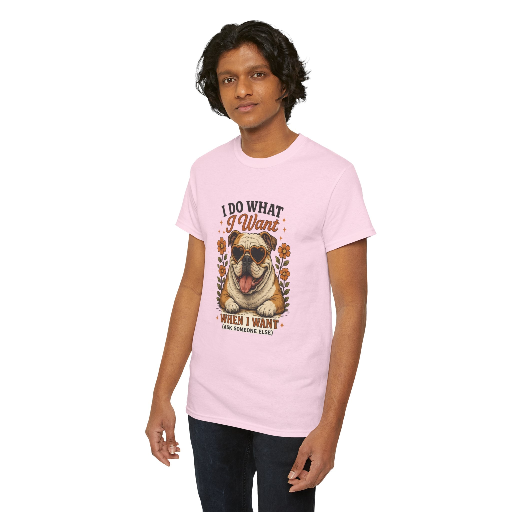 Bulldog Graphic Tee — "I Do What I Want" Funny Bulldog T-Shirt for Dog Lovers
