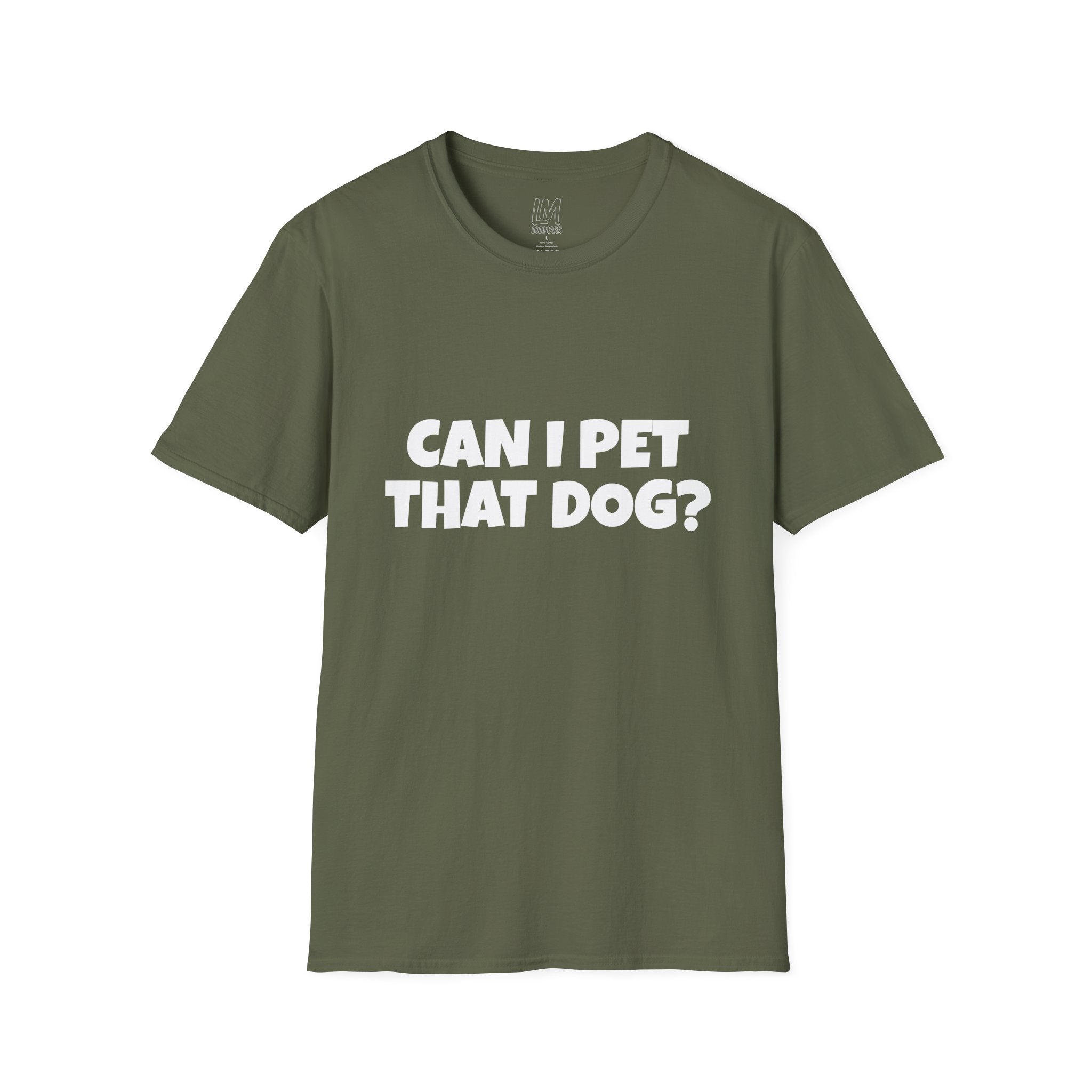 Can I Pet That Dog? T-Shirt — Funny Dog Lover Tee