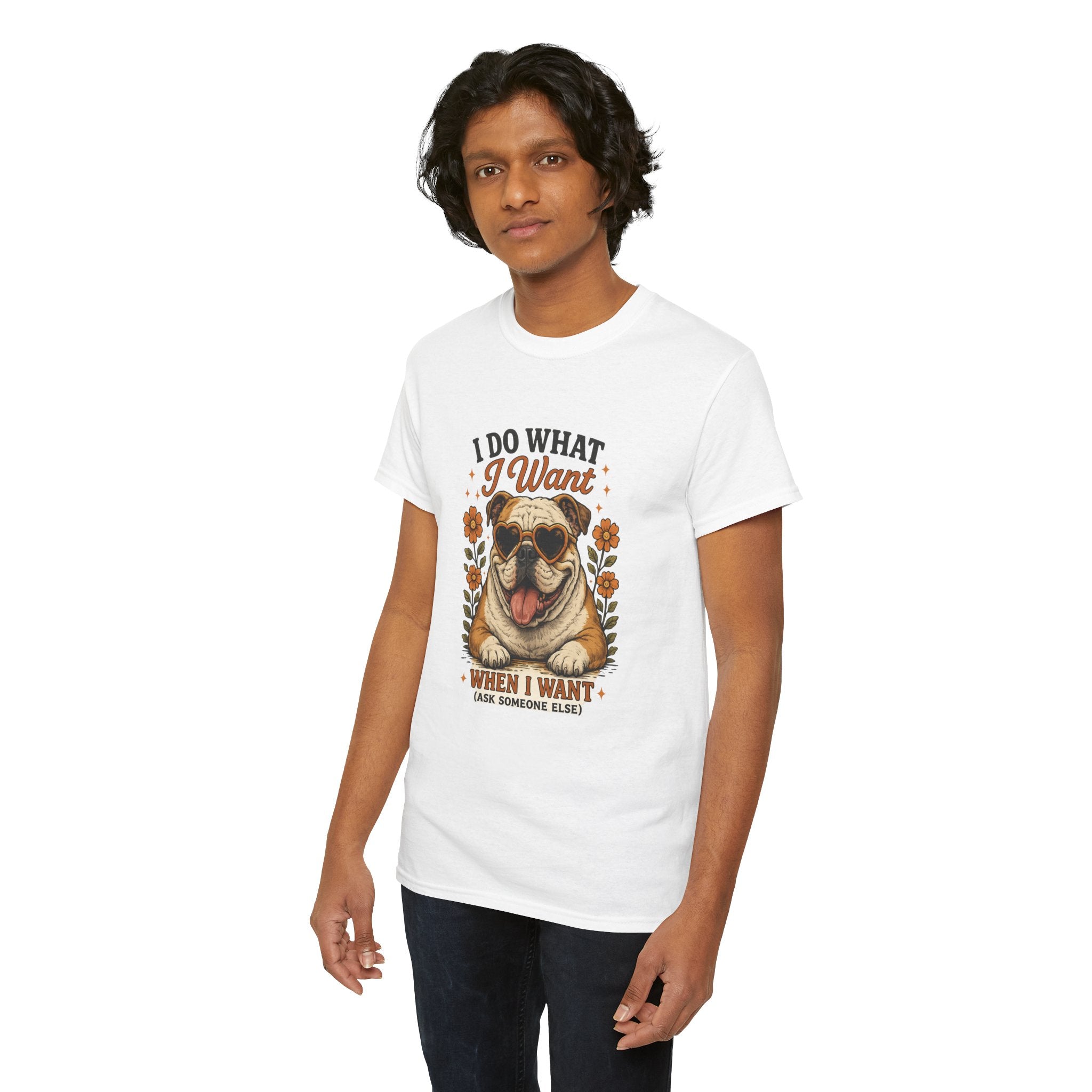 Bulldog Graphic Tee — "I Do What I Want" Funny Bulldog T-Shirt for Dog Lovers