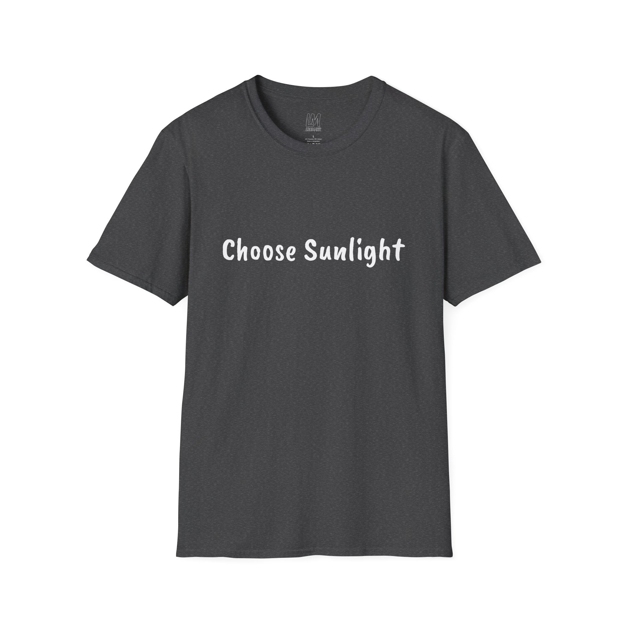Choose Sunlight T-Shirt — Inspirational Positive Message Tee