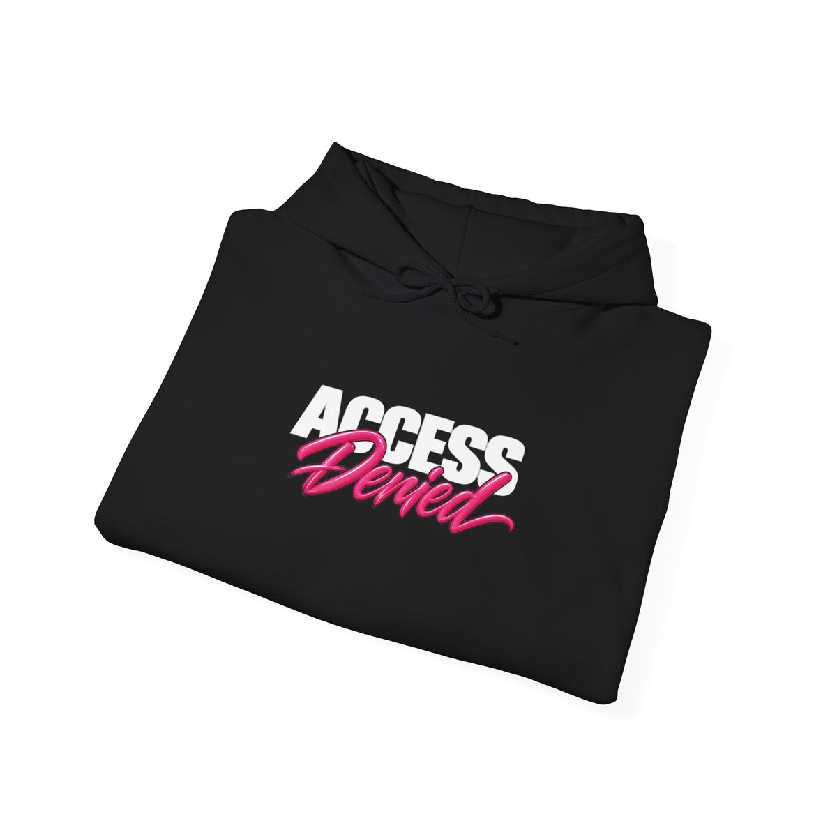 Access Denied Hoodie — Bold Streetwear Hoodie for Unapologetic Women