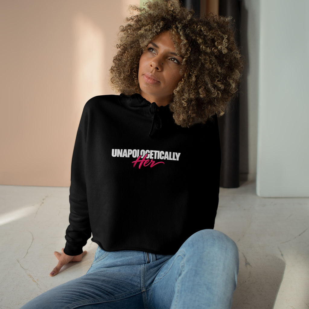 Cropped Hoodie — 'Unapologetically Her' Graphic Crop Hoodie with Back Logo